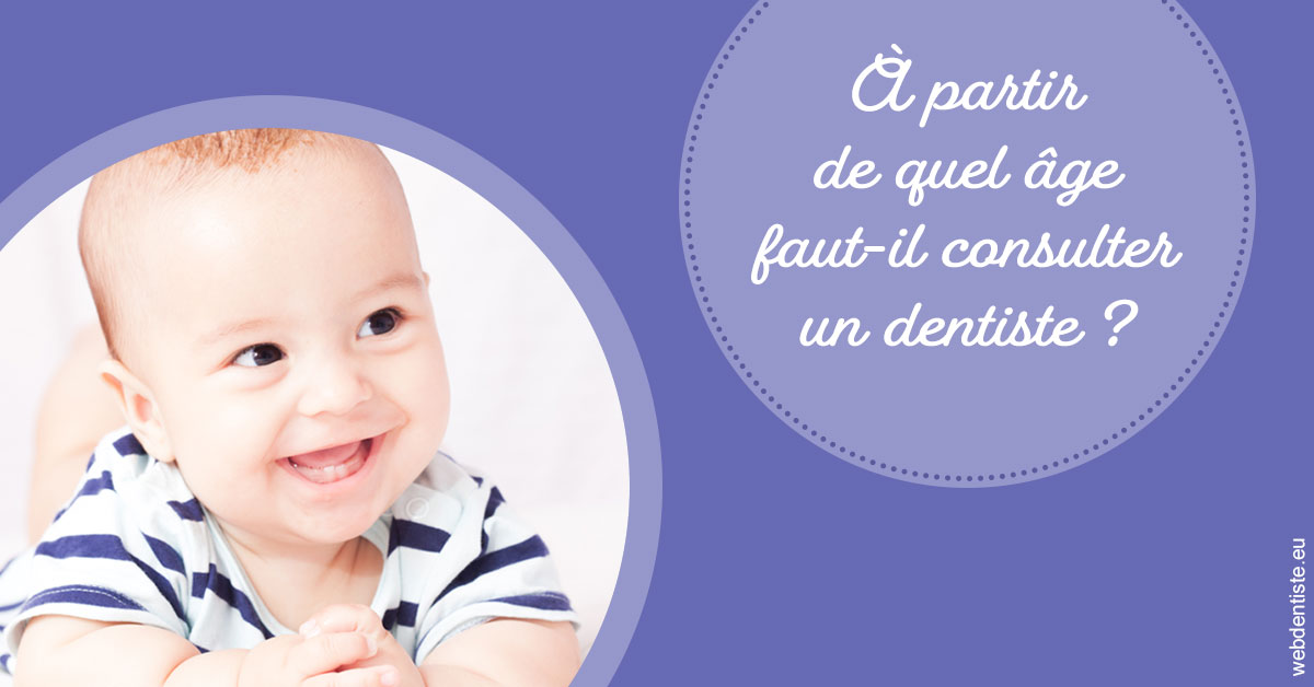 https://dr-teysseire-olivier.chirurgiens-dentistes.fr/Age pour consulter 2
